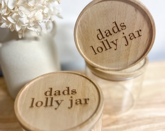 Lolly Jar - Dads lolly jar - Poppys lolly jar