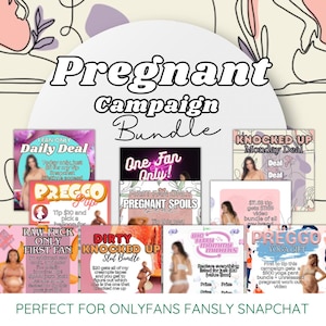 Onlyfans first fan deals| pregnant campaign bundle, joi Sexting script bundle | content creator scripts | onlyfans fansly snapchat