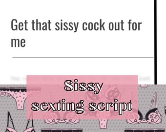 Script per sissy / Script per sissy per adulti / Script per sexting per l'industria degli adulti / Script per sissy Onlyfans / Twitch Camgirl Snapchat Fansly