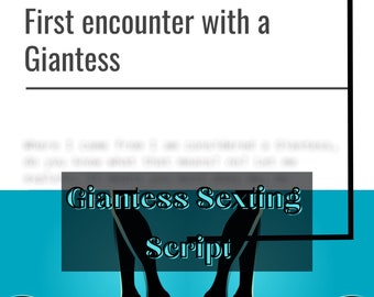 Giantess script | adult giantess sexting Script | Adult Industry sexting Scripts | Onlyfans giantess Script | Twitch Camgirl Snapchat Fansly