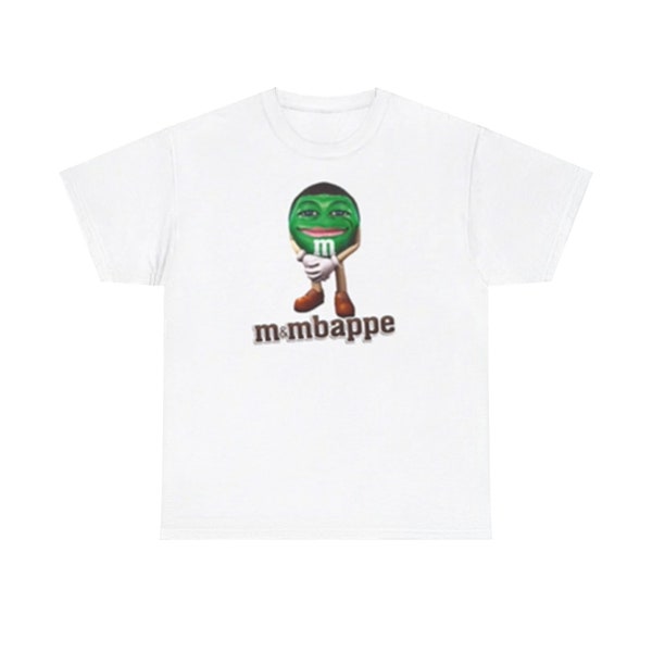 M&Mbappe Mbappe lustiges Meme-Shirt