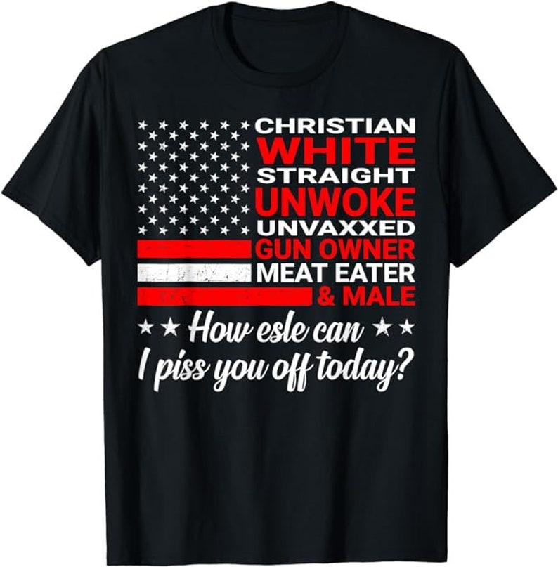 Christian White Straight Unwoke Unvaxxed Gun Owner shirt image 1