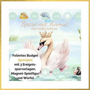 Foliertes Sparspiel mit Ereignisfeldern, Würfel und Spielfigur | Spare mit Anmut – Der weiße Schwan  für  Binder A6 Format