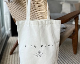 Slow Down Tote Bag