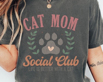 Cat Mom Social Club T-Shirt: Soft Cotton Tee for Cat Lovers
