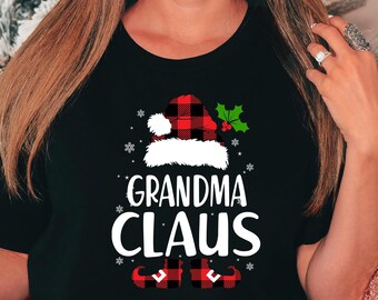 Grandma Claus Shirt, Gigi Claus Shirt, Nana Claus Tshirt, Claus Family Shirt, Nonna Claus Tshirt, Funny Christmas Shirt, Claus Squad Tee