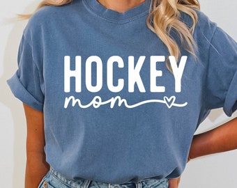 Hockey Mom Shirt, Mother's Day Gift, Sports Shirt, Sportive Mom, Gift for Player Mom, Hockey Player Gift, Hockey Lover Mom, Hockey Mama Tee