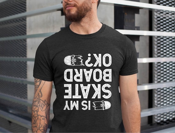 Skateboarder T-Shirt Gift Tshirt Skateboard Tee Skater Gift Skateboarder T-Shirt Gift Tshirt Skateboard Tee Skater Gift