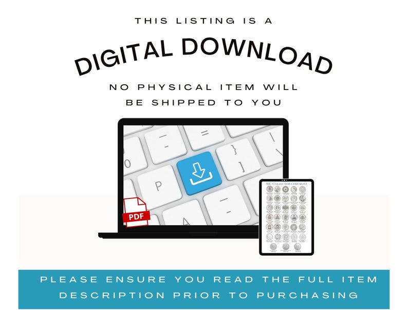 May include: A digital download graphic with a laptop and a phone. The laptop screen shows a keyboard with a blue download button. The phone screen shows a grid of small images. The text on the graphic says "This listing is a digital download. No physical item will be shipped to you. Please ensure you read the full item description prior to purchasing."