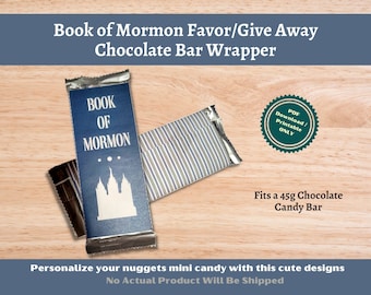 LDS Book of Mormon Motivation Give Away Chocolate Bar Wrapper for 45g candy bar- use for lesson handout, birthday gift, or baptism treat