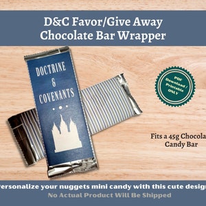 LDS D&C Motivation Give Away Chocolate Bar Wrapper for 45g candy bar- use for lesson handout, birthday gift, or baptism treat