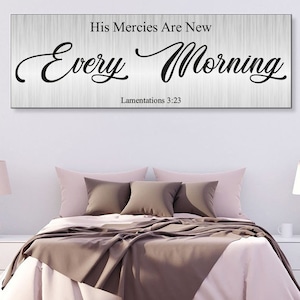 Bible Verse Wall Art, His Mercies Are New Every Morning-Lamentatios 3 23 Sign, Bible Verse Sign,Lamentatios 3:23, Christian Wall Art