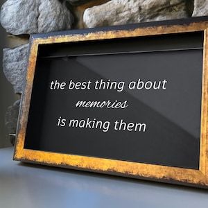Gepersonaliseerde herinneringsdoos|Reiscadeau|Avontuurdoos|Ticketdisplay|Vakantiefonds|het mooiste aan herinneringen is ze maken|Fotodoos