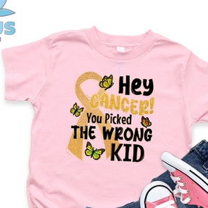 Hey Cancer You Picked The Wrong Kid T-Shirt, Golden Ribbon Shirt, Childhood Cancer Shirt, Cancer Awareness Tee, Cancer Fighter Gift Shirt