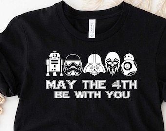 Star Wars Shirt, May 4th Be With You Tee, Chewbacca Tee, Darth Vader Tee, R2D2 Shirt, Storm Trooper Tee, Disney Trip Tee, Star Wars Day Tee