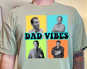 Dad Vibes Shirt, Vintage Dad Tee, Daddy Gift Tee, Best Dad Ever Shirt, Fathers Day Tee, 80s Father Shirt, Grandpa Tee, Comfort Colors Shirt