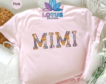 Mimi T-shirt, Nana Shirt, Gigi Shirt, Mothers Day Shirt, Grandma Shirt, Best Mom Ever Shirt, Gift For Mama, New Mom Shirt, Custom Mom Tee