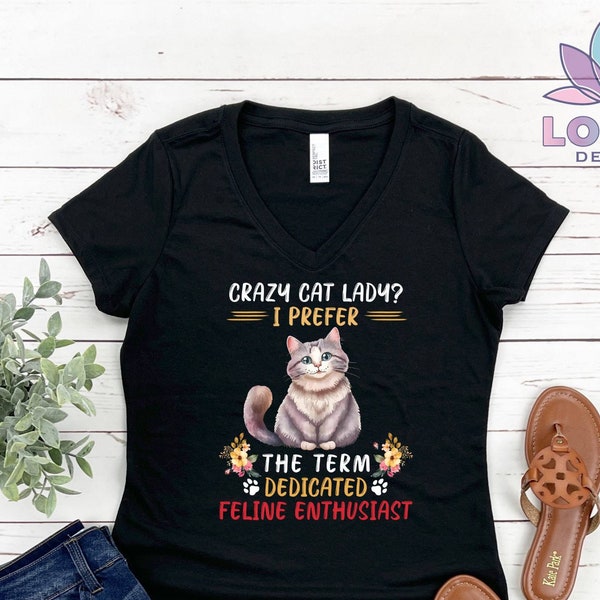 Crazy Cat Lady T-Shirt, Feline Enthusiast Tee, Funny Gift For Cat Lover, Pet Lover Tee, Cute Cat Shirt, Cute Gift For Kids, Crazy Lady Cat