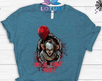 You'll Float Too T-shirt, Scary Movie Shirts, IT Movie Shirt Shirt, Scary Clown Shirt, Halloween Shirt, Horror Movie Shirt, Halloween Gift