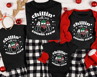 Chillin&#39; With My Cousin Crew T-Shirts, Christmas Cousin Shirts, Xmas Family Shirts, Cousins Shirts, Christmas Nephews, Christmas Family Tops