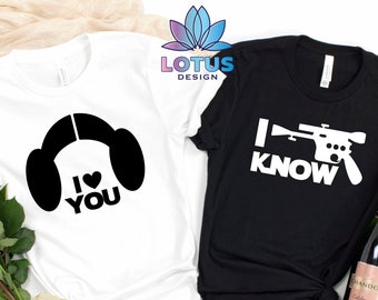 I Love You And I Know Shirt, Star Wars Lover Shirt, Princess Leia And Han Solo T-shirt, Disney Couple Shirt, Disney Husband And Wife Tee