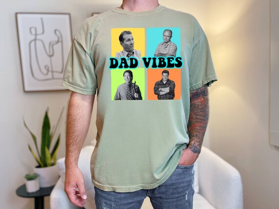 Dad Vibes Shirt, Vintage Dad Tee, Daddy Gift Tee, Best Dad Ever Shirt, Fathers Day Tee, 80s Father Shirt, Grandpa Tee, Comfort Colors Shirt