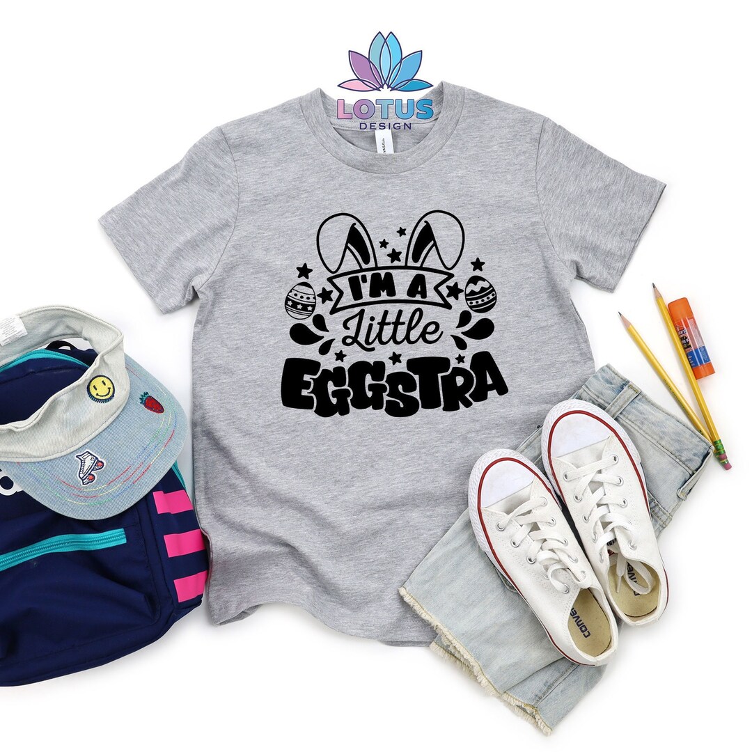 I'm a Little Eggstra T-shirt, Funny Easter Bunny T-shirt, Happy Easter ...
