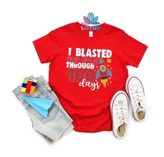 I Blasted My Way Through 100 Days Shirt, 100 Days Of School Shirt, Boys 100 Days Of School Shirt, Student Shirt, School Shirt, Gift For Boys