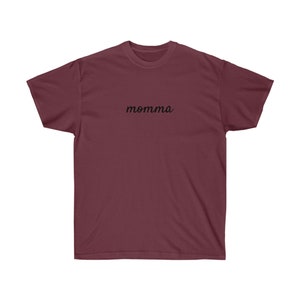 Momma T-shirt centered