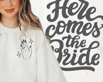 Here comes the Bride Sweatshirt | 90s bachelorette| Wifey sweatshirt | Crew Neck Sweatshirt | Bridal Sweatshirt | Bride Crewneck | Bride Sw