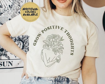 Grow Positive Thoughts TShirt | Mental Health Shirt | Anxiety Shirt | Oversized Shirt | Y2k Shirt | You Matter Shirt | Aesthetic Shi