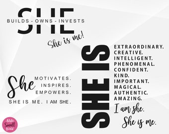 She Is Me SVG, I Am She Svg, Woman Affirmation Svg, She Is Me Cut Files, Cricut, Png, Svg