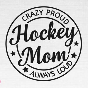 Hockey Mom SVG, Hockey Mom Svg, Hockey Svg, Arquivos de corte da Hockey Mom, Cricut, Silhueta, Png, Svg, Eps, Dxf