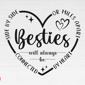 Besties SVG, beste vrienden Svg, vriendschap Svg, Besties gesneden bestanden, Cricut, silhouet, Png, Svg, Eps, Dxf