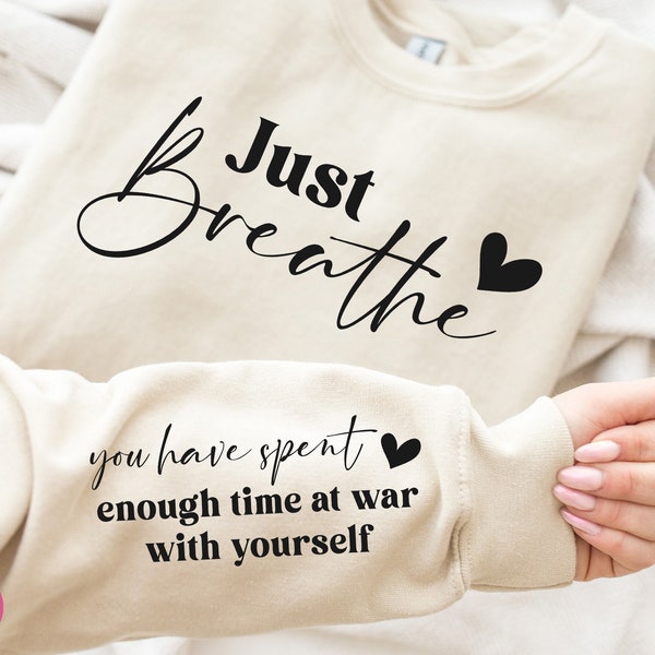 Just Breathe SVG, Inspirational Svg, Motivational Svg, Mental Health Svg, She Is Strong Svg, Just Breathe Cut Files, Cricut, Png, Svg