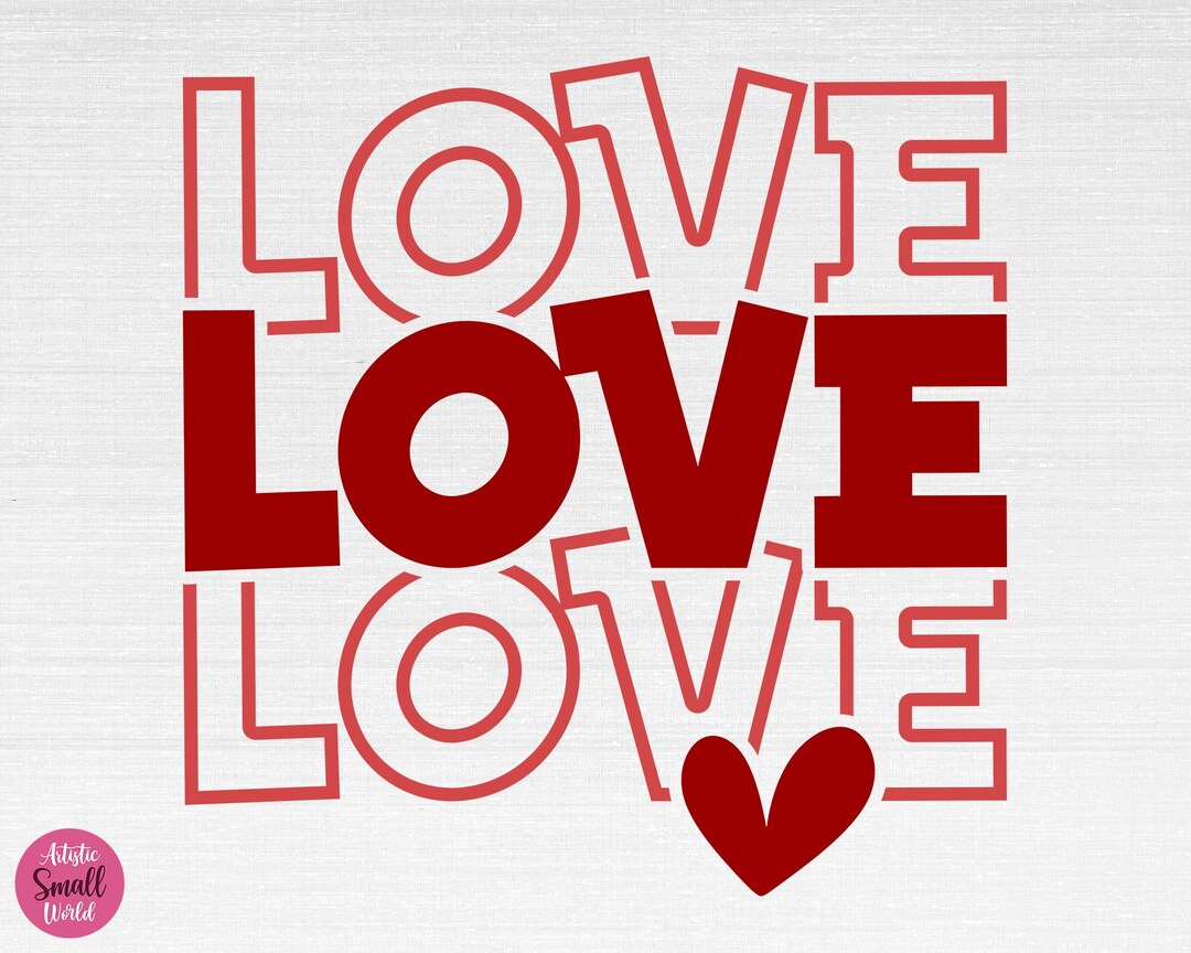 Love SVG, Valentine Svg, Valentine's Day Svg, Valentine Shirt Svg ...
