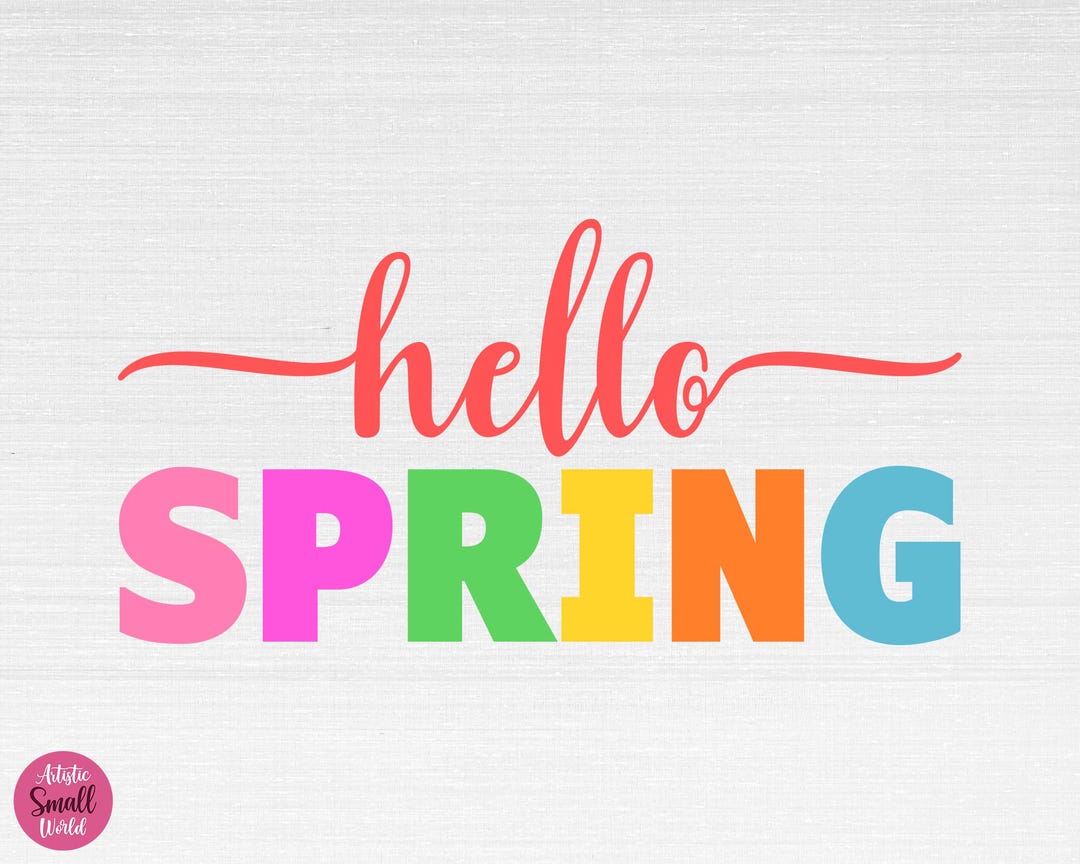 Hello Spring SVG, Spring Svg, Easter Svg, Hello Spring Cut Files ...