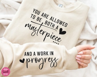 Inspirational SVG, Motivational Svg, Mental Health Svg, Masterpiece And A Work In Progress Svg, Inspirational Cut Files, Cricut, Png, Svg