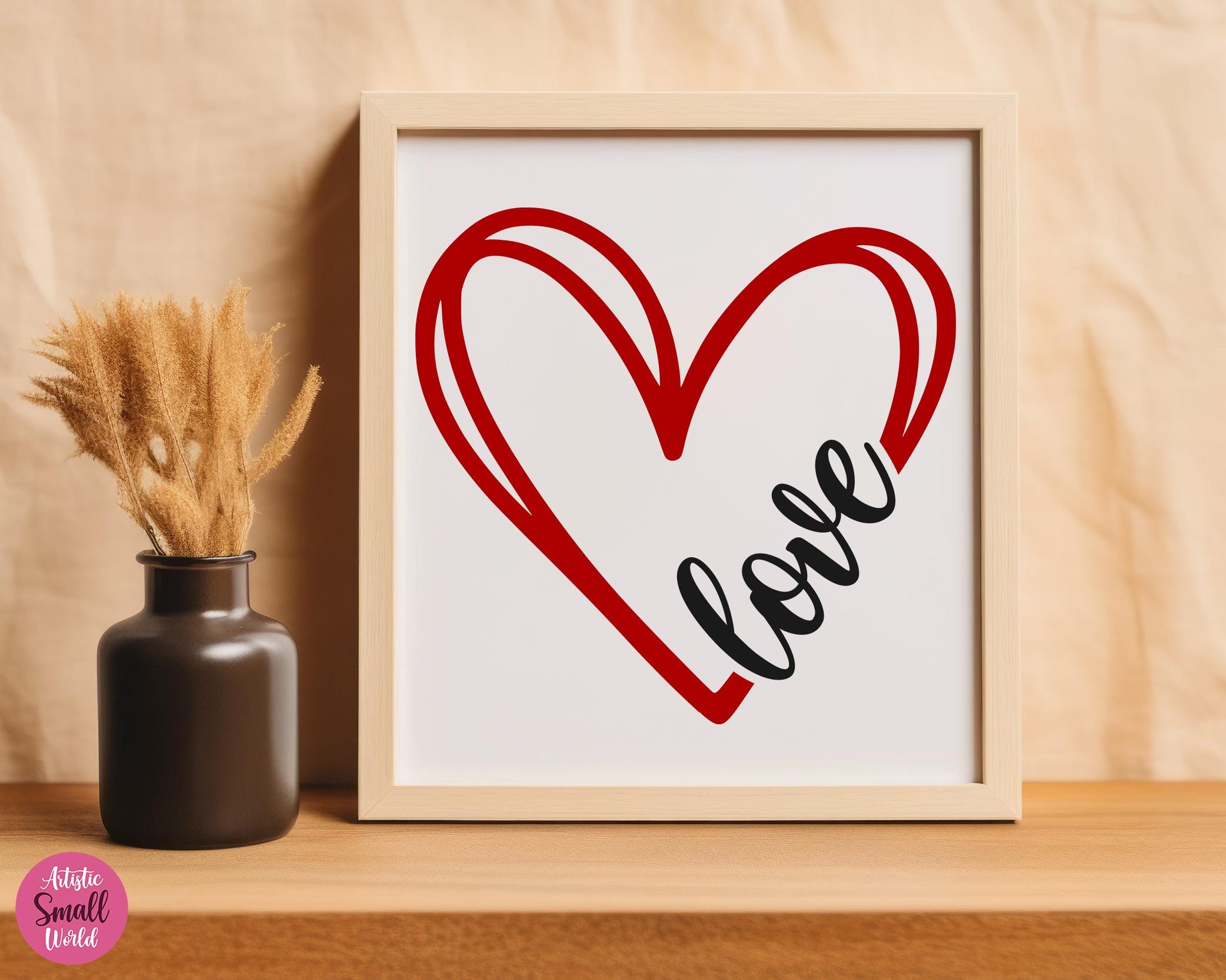 Love SVG, Valentine Svg, Valentine's Day Svg, Love Heart Svg, Heart Svg ...