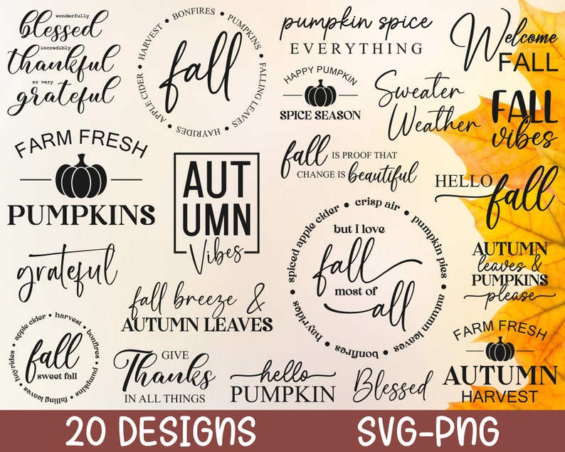 Puede incluir: Veinte dise&ntilde;os de oto&ntilde;o en blanco y negro con texto como "blessed thankful grateful", "fall", "pumpkin spice", "sweater weather", "farm fresh pumpkins", "autumn vibes", "fall breeze & autumn leaves", "hello pumpkin", "autumn harvest" y "20 designs svg-png".