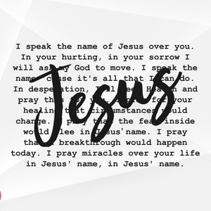 I Speak The Name Of Jesus SVG, Christian Svg, Religious Svg, Faith Svg, Jesus Svg, I Speak The Name Of Jesus Cut Files, Cricut, Png, Svg