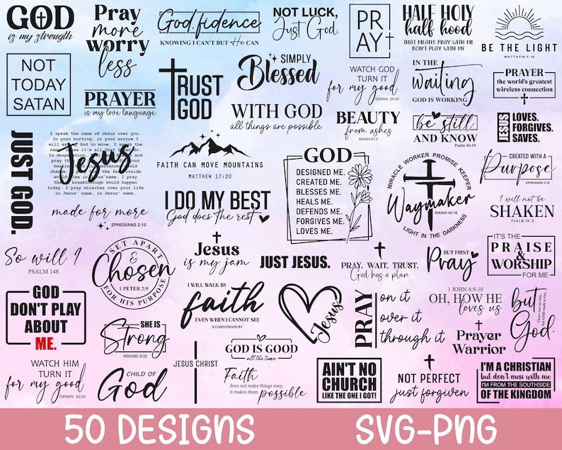 May include: A collection of 50 Christian-themed designs in black and white. The designs feature inspirational quotes and phrases, such as "God is my strength", "Pray more worry less", "Trust God", "With God all things are possible", "Just Jesus", "God is good", and "I'm a Christian but don't mess with me".