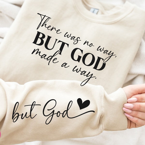 But God SVG, God Svg, Christian Svg, Religious Svg, Faith Svg, But God Shirt Svg, Bible Verse Svg, But God Cut Files, Cricut, Png, Svg