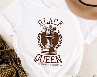 Black Queen Chess Shirt, Chess Piece T-Shirt, Black History Tee, Melanin Queen Shirt, African-American Pride, Women of Color
