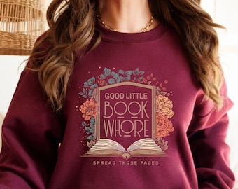 Sudadera Book Whore, Suéter Smut Slut, Ropa Bookish, Novelas románticas picantes, Gráfico de libros sexy, Lector obsceno, Difundir esas páginas