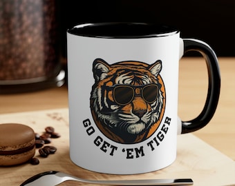 Go Get 'Em Tiger Mug, Motivational Sports Cup, Tiger Coffee Mug, Motivational Gift, Tiger Lover Cup, Gift for Women