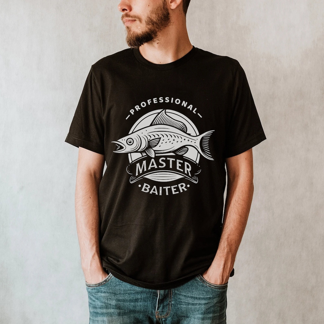 Master Baiter Fishing Shirt, Funny Fisherman Tee, Fishing Gifts for Men ...