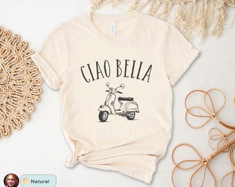 Camiseta Ciao Bella, estilo italiano, regalo de amante de Italia, camiseta de vibraciones mediterráneas, camiseta de felicitación italiana, recuerdo de Italia, camiseta de viaje de Italia