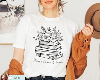 Mentes florecen con libros, camisa de maestro, regalo de bibliotecario escolar, camiseta de libro floral, moda literaria, inspiración de lectura, libro, camisa de libro