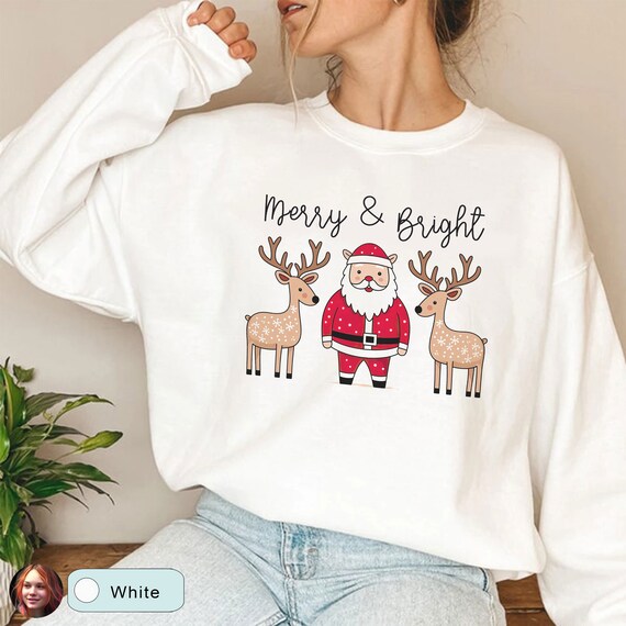 Merry And Bright Christmas Sweatshirt, Womens Festive Apparel, Santa And Reindeer, Christmas Party Sweater, Cute Holiday Season Sweatshirt